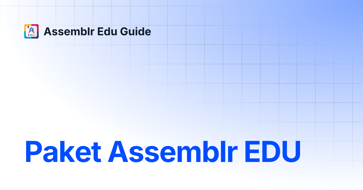 Paket Assemblr EDU | Assemblr Edu Guide
